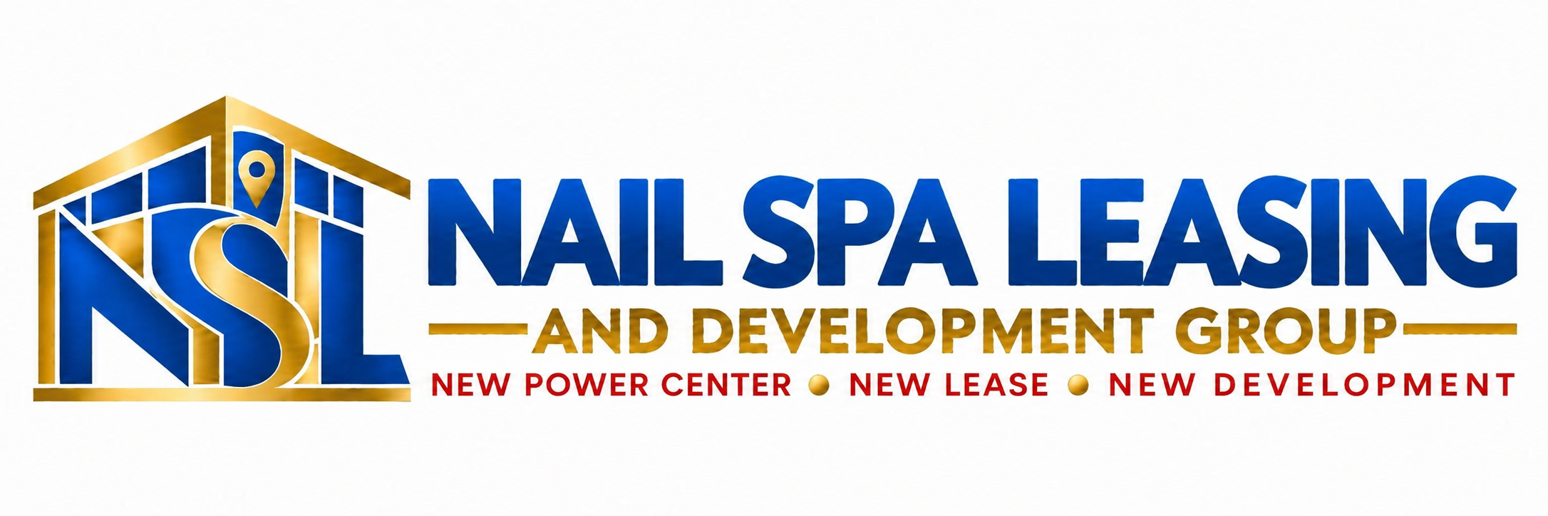 Nail Spa Leasing and Development Group — New Power Center, New Lease, New Development